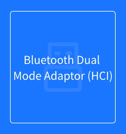 Bluetooth Dual Mode Adaptor (HCI)